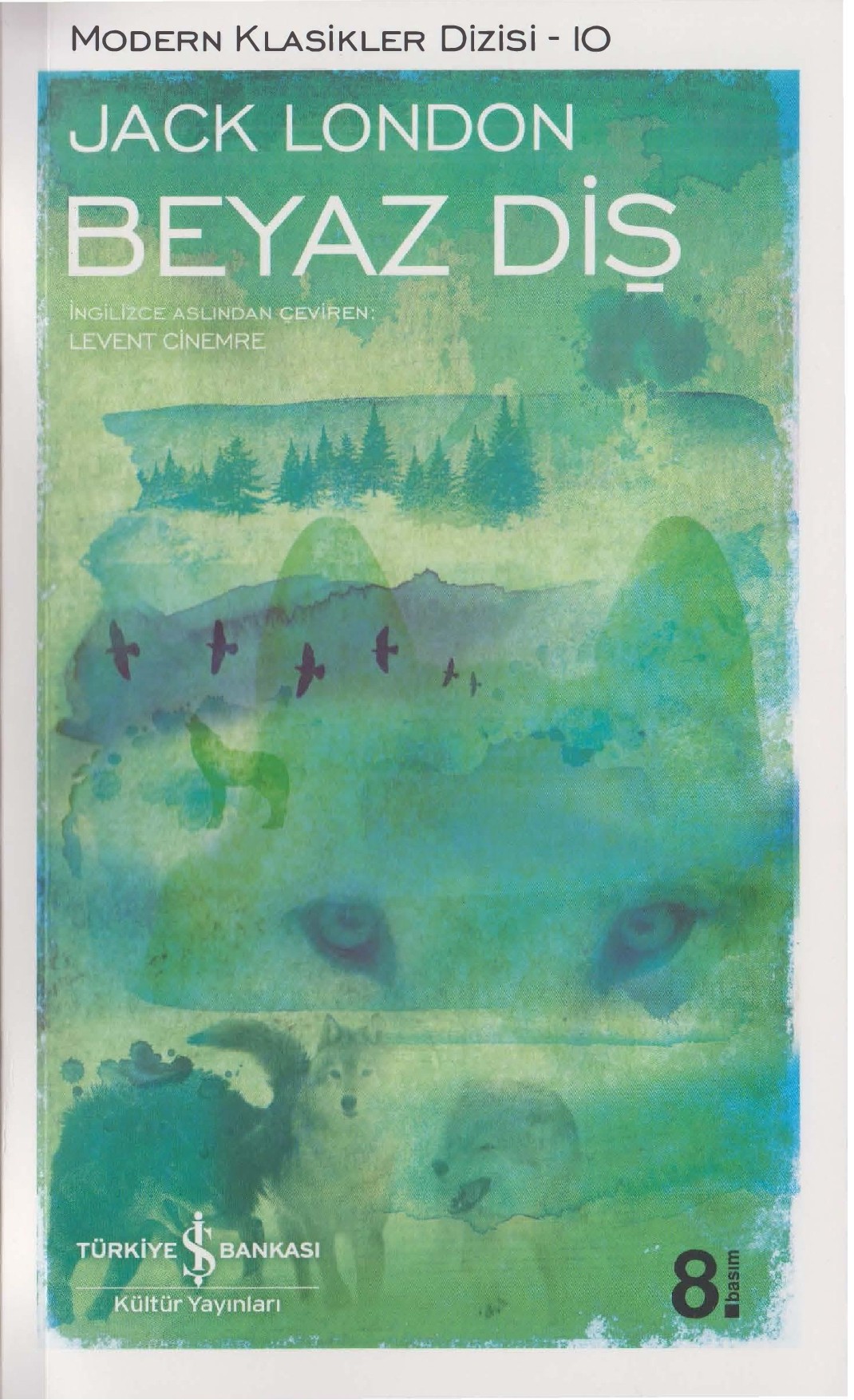 Beyaz Diş - Jack London