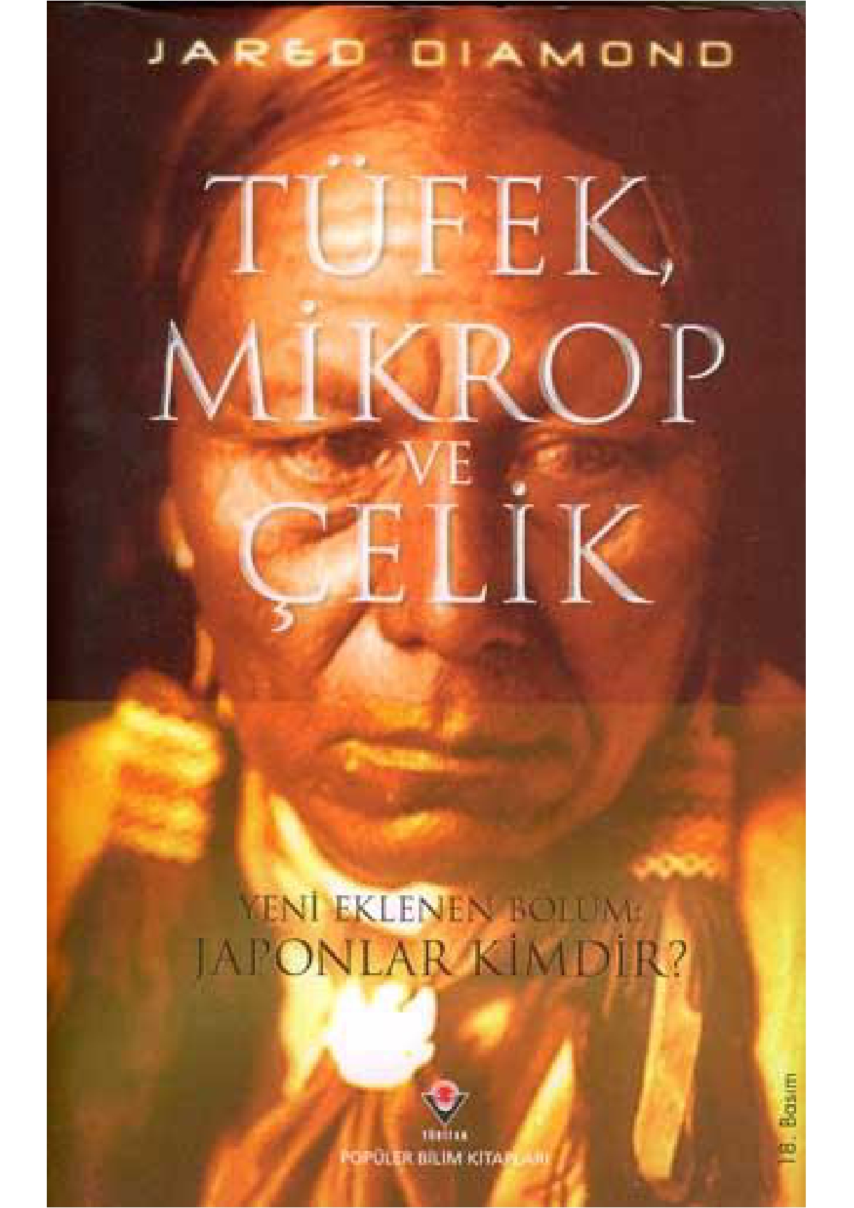 Tüfek Mikrop ve Çelik - Jared Diamond