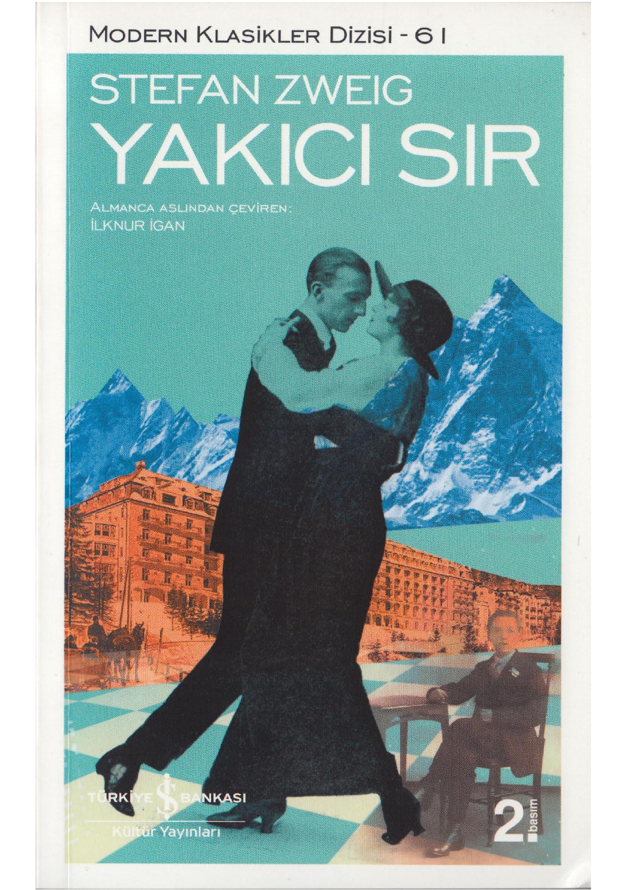 Yakıcı Sır - Stefan Zweig